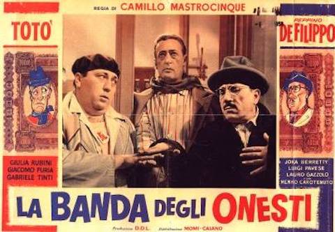 La Banda Degli Onesti