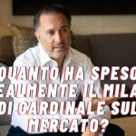 VIDEO – Quanto ha speso realmente il Milan in questo mercato?